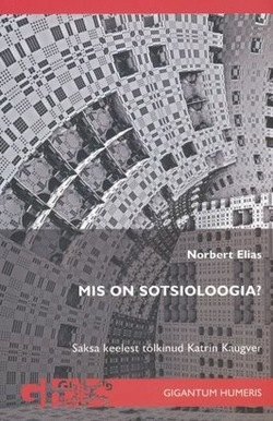Mis on sotsioloogia?