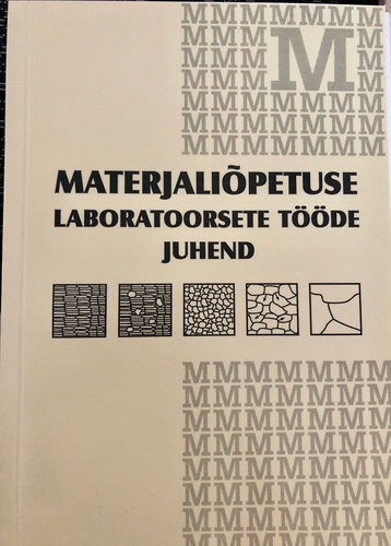 Materjaliõpetuse laboratoorsete tööde juhend