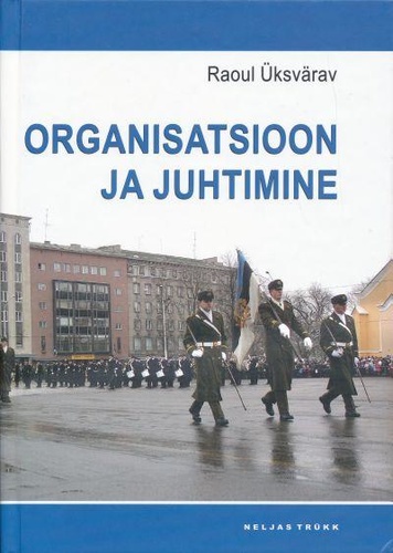 Organisatsioon ja juhtimine