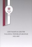 Leiutajaid ja leiutisi Tallinna Tehnikaülikoolis 1922-2007