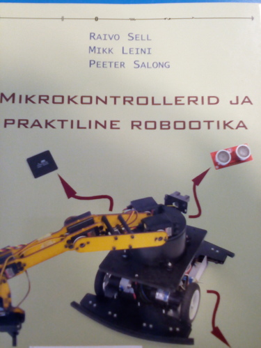Mikrokontrollerid ja praktiline robootika