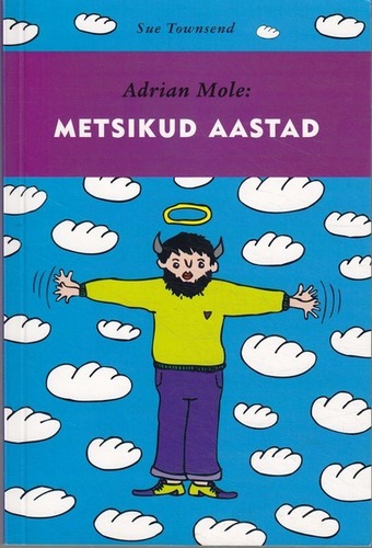 Adrian Mole: metsikud aastad
