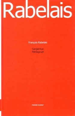 Gargantua. Pantagruel