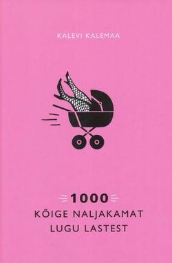 1000 kõige naljakamat lugu lastest