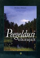 Peegeldusi elurajalt