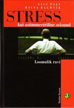 Stress kui asümmeetriline seisund