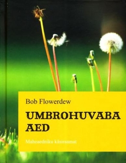 Umbrohuvaba aed