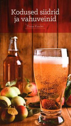 Kodused siidrid ja vahuveinid