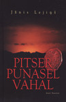 Pitser punasel vahal