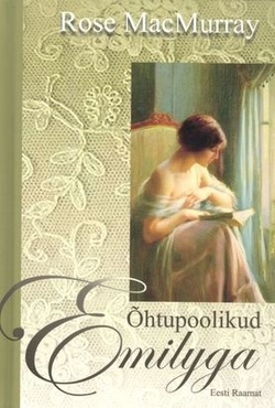 Õhtupoolikud Emilyga