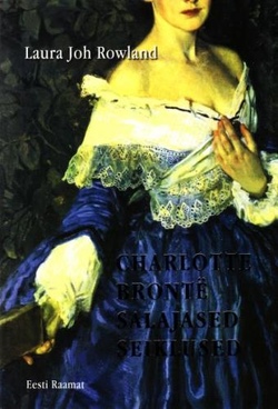 Charlotte Brontë salajased seiklused