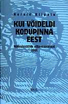 Kui võideldi kodupinna eest