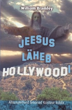 Jeesus läheb Hollywoodi