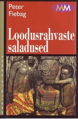 Loodusrahvaste saladused