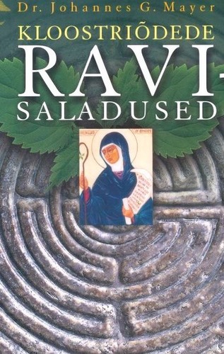 Kloostriõdede ravisaladused