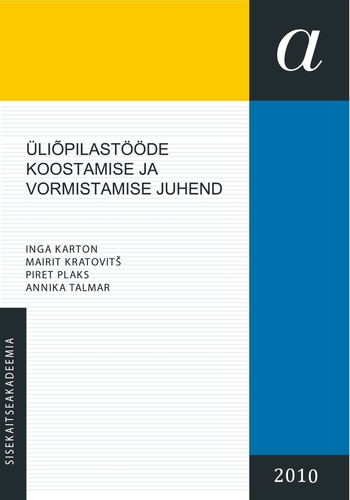 Üliõpilastööde koostamise ja vormistamise juhend