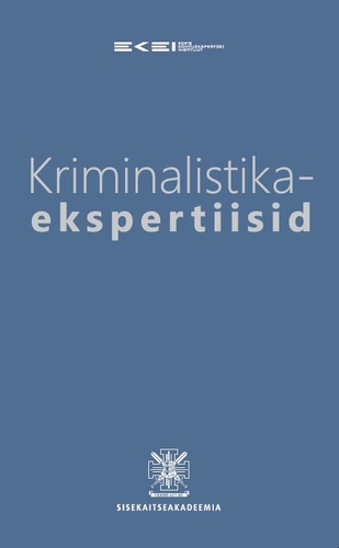 Kriminalistikaekspertiisid