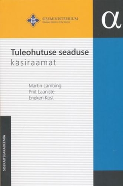 Tuleohutuse seaduse käsiraamat