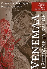 Venemaa - lähedane ja kauge. I osa