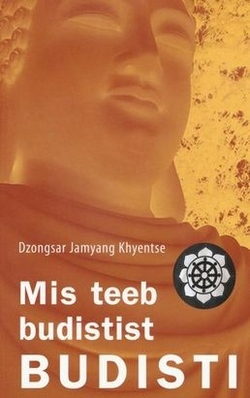 Mis teeb budistist budisti