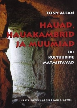 Hauad, hauakambrid ja muumiad