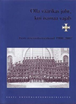 Olla väärikas juht, kui isamaa vajab