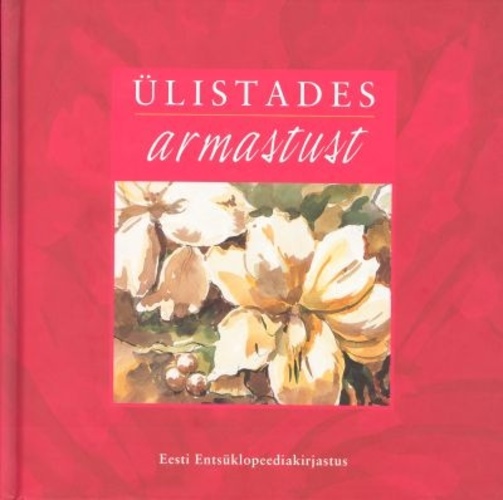 Ülistades armastust