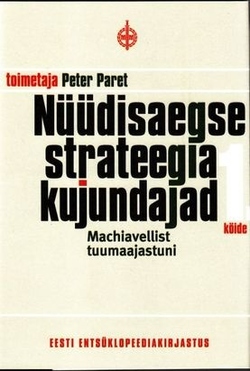 Nüüdisaegse strateegia kujundajad 1. köide