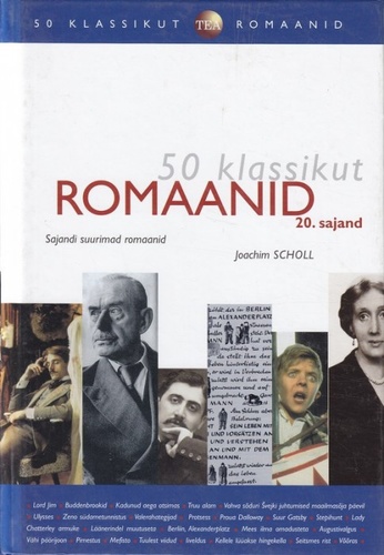 50 klassikut. Romaanid 20. sajand