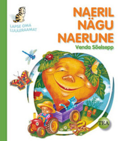 Naeril nägu naerune