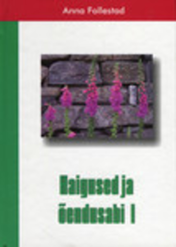 Haigused ja õendusabi 1. osa