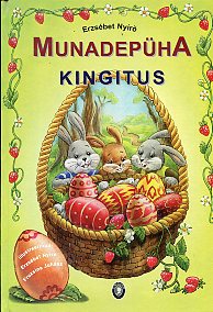 Munadepüha kingitus