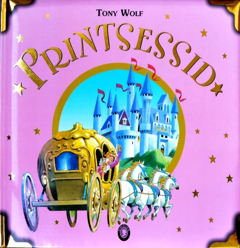 Imekaunid muinaslood printsessidest