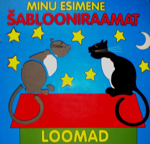 Minu esimene šablooniraamat : loomad