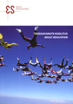Täiskasvanute koolitus = Adult education