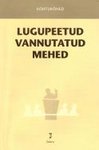 Lugupeetud vannutatud mehed