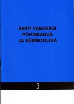 Eesti Vabariigi põhiseadus ja sümboolika