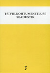 Tsiviilkohtumenetluse seadustik 2009. Märksõnaline sisujuht