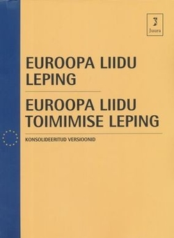 Euroopa Liidu leping. konsolideeritud versioonid