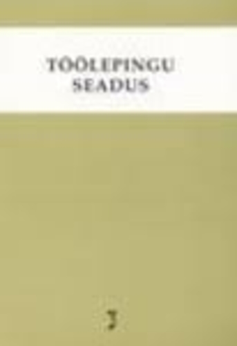 Töölepingu seadus ; Märksõnaline sisujuht