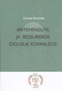 Äritehingute ja -ressursside õiguslik korraldus