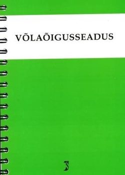 Võlaõigusseadus. Võlaõigusseaduse, tsiviilseadustiku üldosa seaduse ja rahvusvahelise eraõiguse seaduse rakendamise seadus. Märksõnaline sisujuht