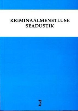 Kriminaalmenetluse seadustik 2015