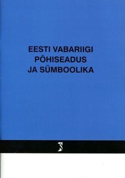 Eesti Vabariigi põhiseadus ja sümboolika
