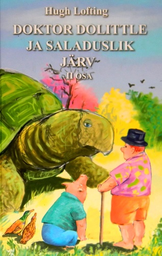 Doktor Dolittle ja Saladuslik järv. II osa