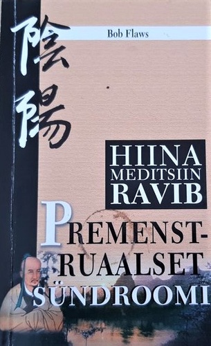 Hiina meditsiin ravib premenstruaalset sündroomi