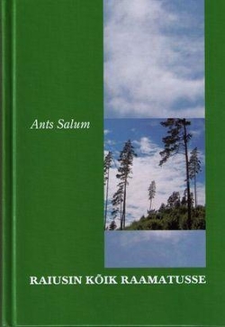 Raiusin kõik raamatusse