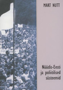 Nüüdis-Eesti ja poliitilised süsteemid