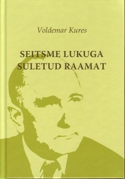Seitsme lukuga suletud raamat. III köide