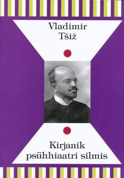 Kirjanik psühhiaatri silmis